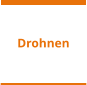 Drohnen